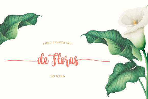 De Floras: The Script Font That Brings Handwritten Warmth to Your Designs