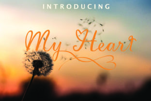 My Heart: A Warm Script Font That Turns Simple Words into Personal Moments
