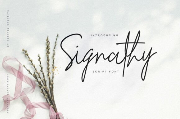 Signathy: The Thoughtful Guide to Using This Romantic Script Font Without the Usual Regrets