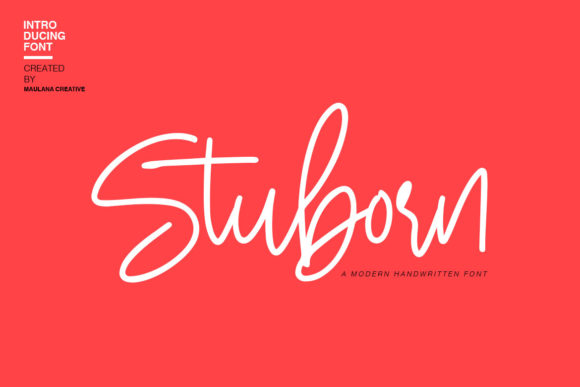 Stuborn: A Script Font That Adds Authentic Handcrafted Warmth – And How to Use It Wisely